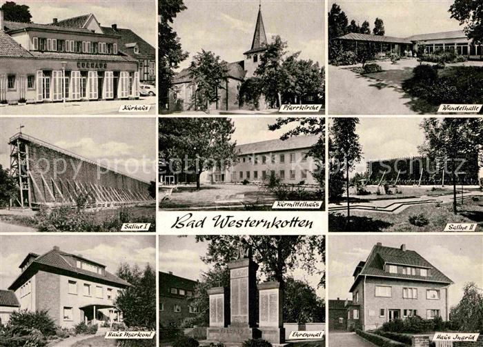 Bad Westernkotten Kurhaus Pfarrkirche Wandelhalle Saline Kurmittelhaus Ehrenmal