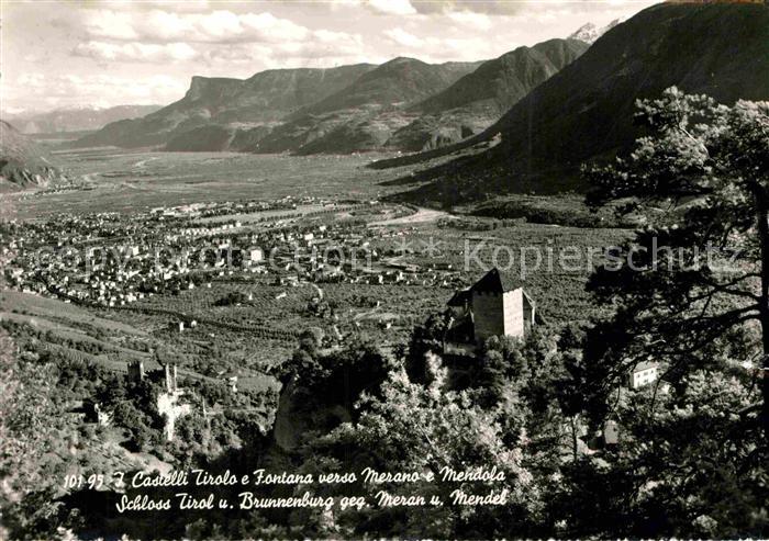 Merano Meran Castelli Tirolo e Fontana Schloss Tirol und Brunnenburg
