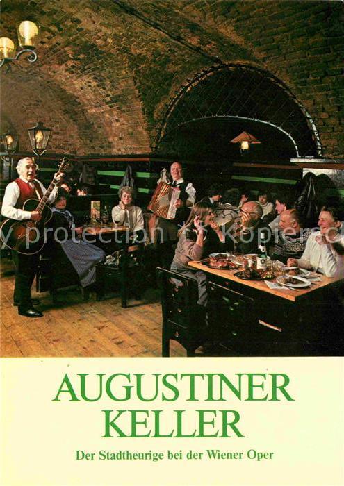 Wien Augustiner Keller Stadtheurige Wiener Oper Hausmusik