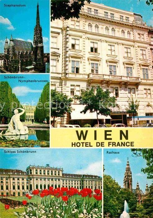 Wien Hotel de France Stephansdom Schloss Schoenbrunn Nymphenbrunnen Rathaus