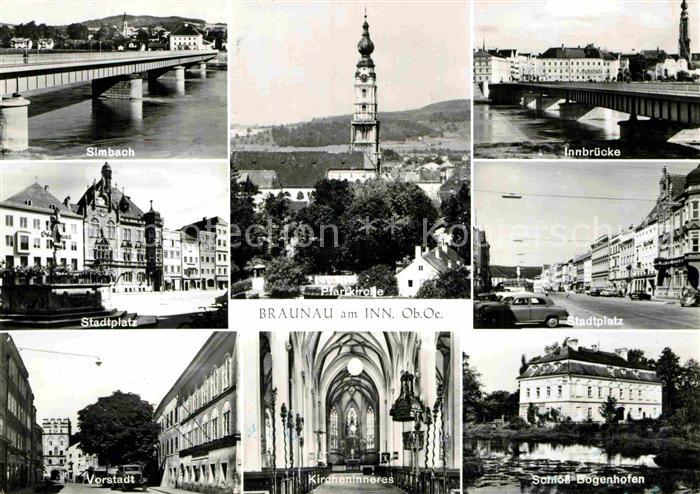 Braunau Inn Simbach Stadtplatz Vorstadt Kircheninneres Schloss Boegenhofen