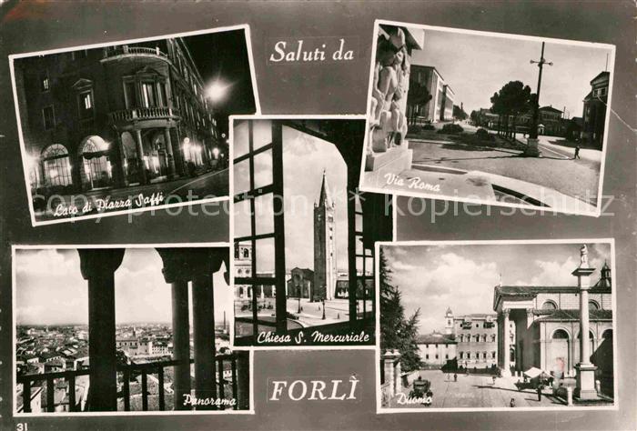 Forli Lato di Piazza Saffi Panorama Via Roma San Mercuriale