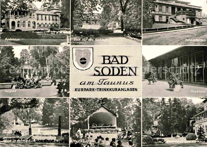 Bad Soden Taunus Badehaus Kurpark Musikpavillon Trinkhalle Inhalatorium