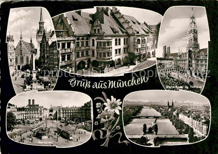 Muenchen Bayern Rathaus Marienplatz Karlsplatz Isarpartie