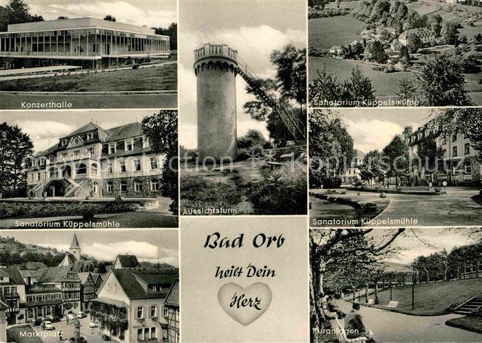 Bad Orb Konzerthalle Sanatorium Kueppelsmuehle Aussichtsturm