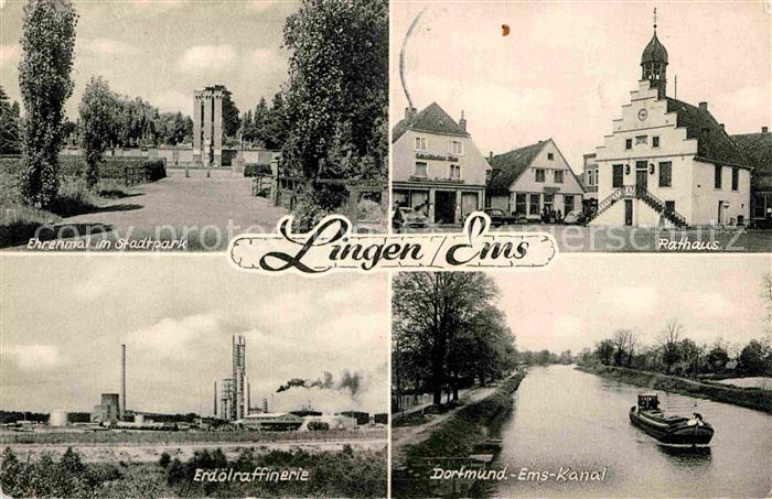 Lingen Ems Ehrenmal Stadtpark Rathaus Erdoelraffinerie Dortmund Ems Kanal Fracht