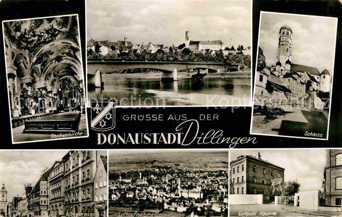 Dillingen Donau Bruecke Kirche Schloss Koenigstrasse Luitpold Kaserne Luftaufnah