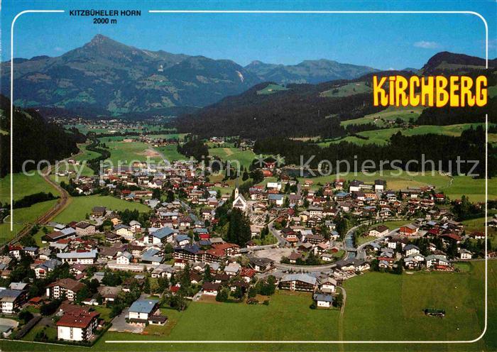 Kirchberg Tirol Kitzbueheler Horn Alpenpanorama Fliegeraufnahme