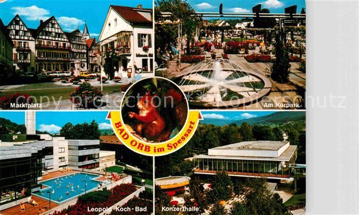 Bad Orb Marktplatz Kurpark Konzerthalle Leopold Koch Bad Eichhoernchen