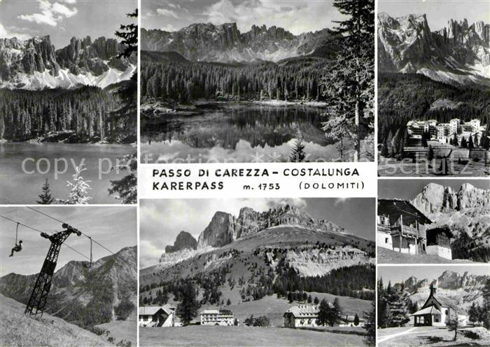 Karerpass Suedtirol Passo di Carezza Costalunga Bergsee Alpenpass Panorama Dolom