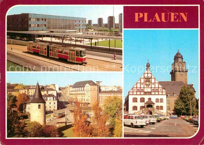 Plauen Vogtland Oberer Bahnhof Strassenbahn Otto Grotewohl Platz Rathaus