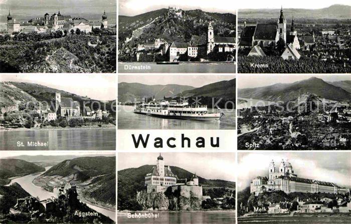 Wachau Oesterreich Krems Duernstein St. Michael Aggstein Schoenbuehel Melk Stift