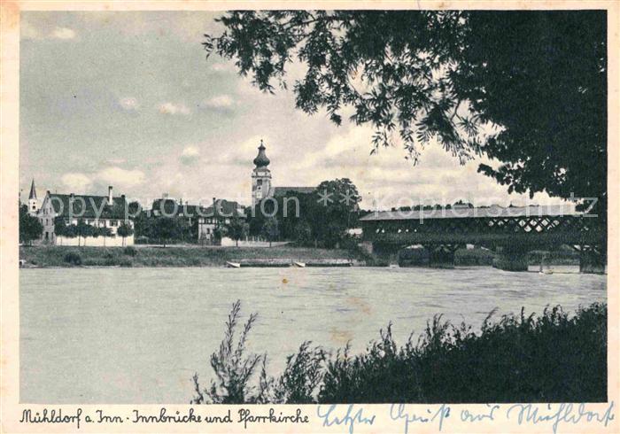 Muehldorf Inn Innbruecke und Pfarrkirche