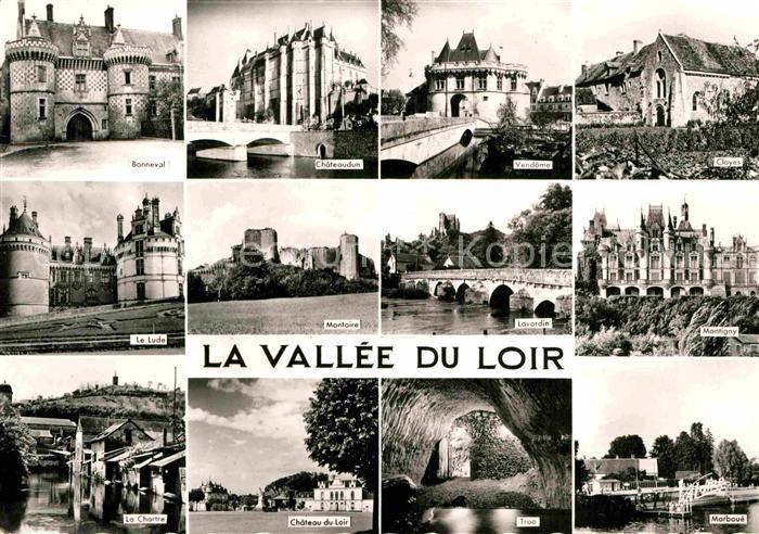 Loire Vallee Clayer Vendome Lude Bonneval Schloesser