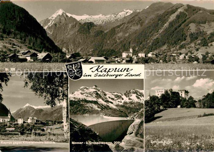 Kaprun Moosersperre Drossensperre Schloss Kitzsteinhorn