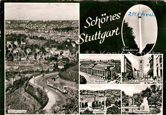 STUTTGART CITY Neue Weinsteige Schlossplatz Staatstheater Koenigsbau