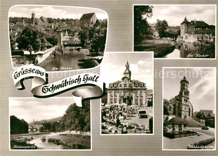 Schwaebisch Hall Michaeliskirche Kocher Rathaus