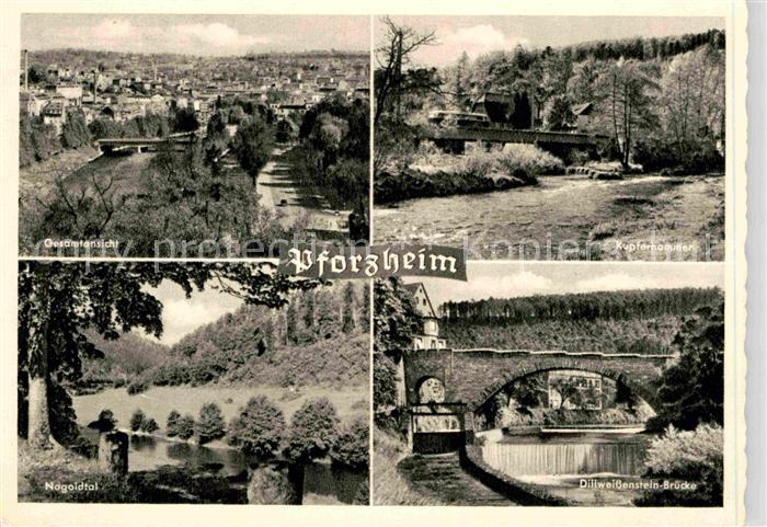 Pforzheim Kupferhammer Nagoldtal Dillweissenstein Bruecke