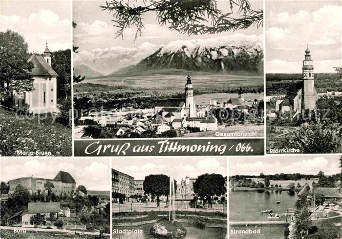 Tittmoning Salzach Pfarrkirche Maria Brunn Burg Stadtplatz Strandbad