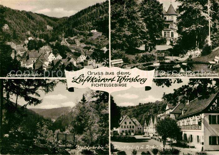 Wirsberg Kulmbach Bayern Frankenwaldsanatorium Marktplatz Hotel Post