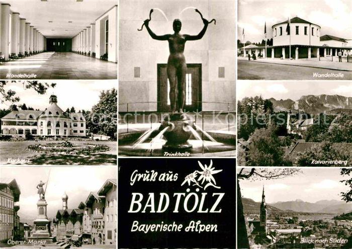 Bad Toelz Wandelhalle Kurhaus Trinkhalle Kalvarienberg oberer Markt