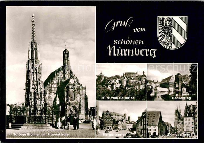 NueRNBERG  CITY Schoener Brunnen Frauenkirche Tiergaertnertor Henkersteg