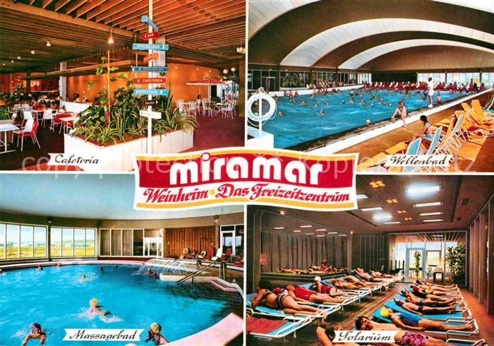 Weinheim Bergstrasse Miramar Freizeitzentrum Wellenbad Cafeteria Massagebad Sola