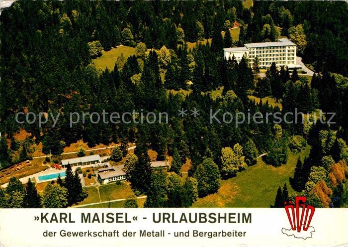 Feichtenbach Karl Maisel Urlaubsheim Fliegeraufnahme
