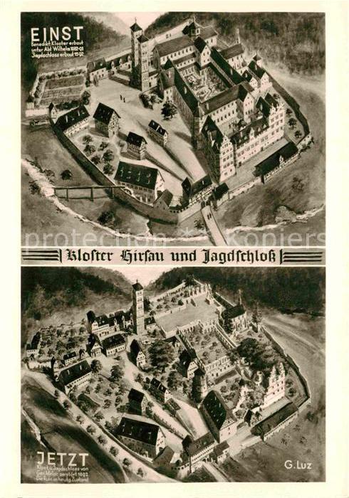 Hirsau Kloster und Jagdschloss einst und jetzt
