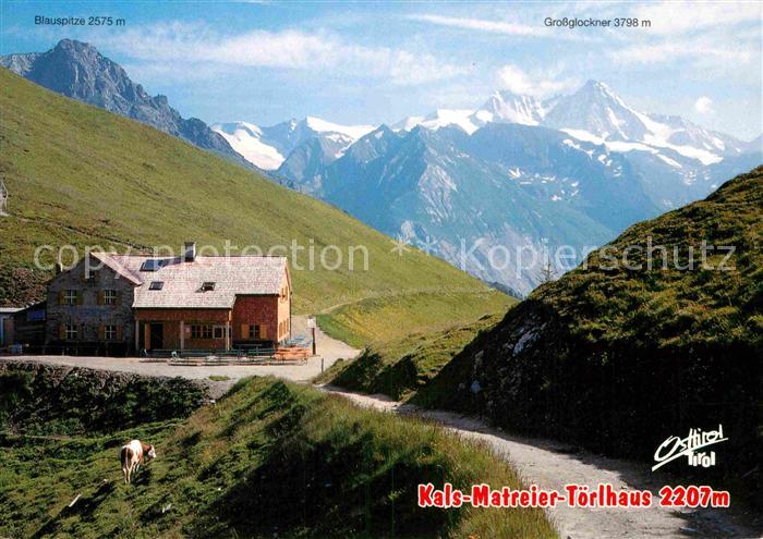 Kals Grossglockner Kals Matreier Toerlhaus mit Blick zum Grossglockner Hohe Taue