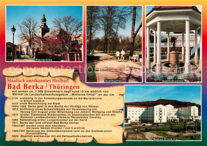 Bad Berka Pfarrbruecke Goetheallee Goethebrunnen Medianklinik Geschichte