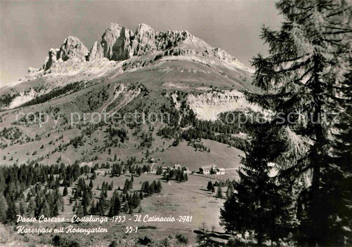 Karerpass Suedtirol mit Rosengarten Dolomiten