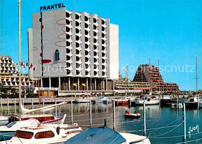 La Grande-Motte Les Ancrages des Bateaux Pyramides Hotel Frantel Collection Coul
