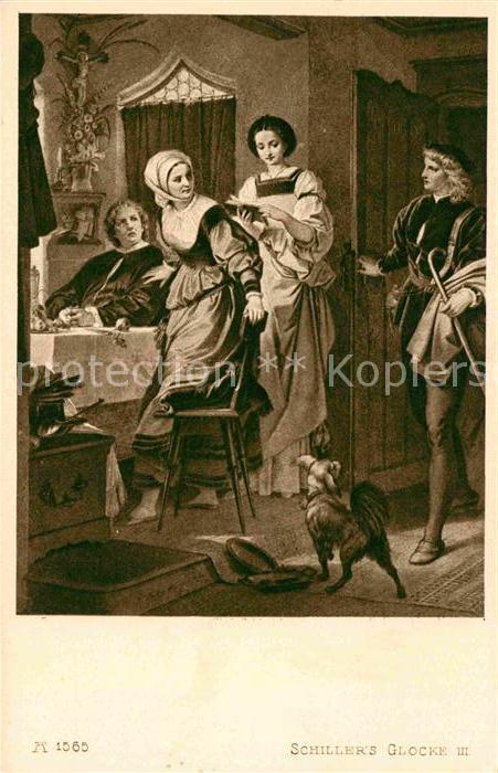Verlag Ackermann Kuenstlerpostkarte Nr. 1565 Schiller's Glocke Fremd kehrt er he