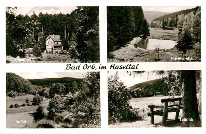 Bad Orb im Haseltal Haselruh Haselquelle Talblick