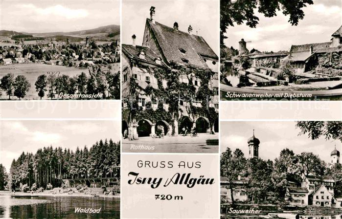 Isny Allgaeu Gesamtansicht Rathaus Schwanenweiher Diebsturm Sauweiher Waldbad