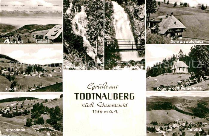 Todtnauberg Alpensicht Kurort Strandbad Wasserfall Schwarzwaldhaus Kapelle Berge