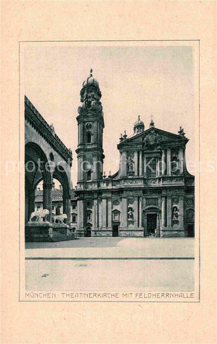 Muenchen Bayern Theatinerkirche Feldherrnhalle