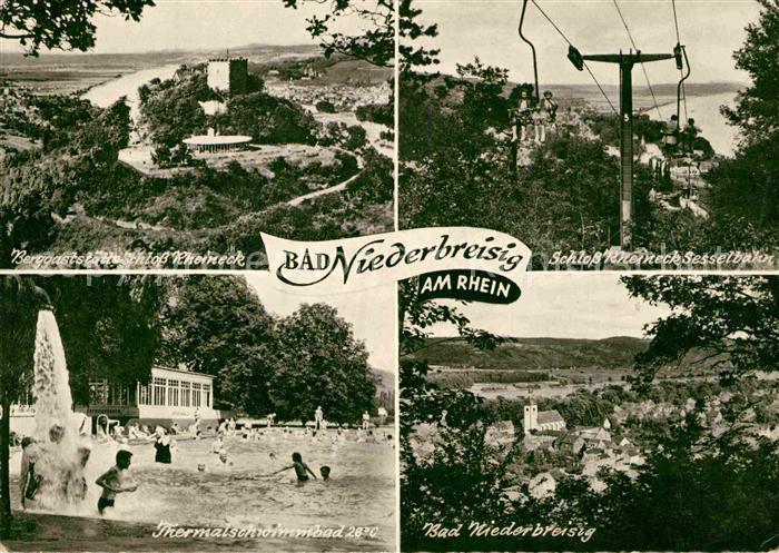 Niederbreisig Bad Berggaststaette Schloss Rheineck Sesselbahn Thermalschwimmbad