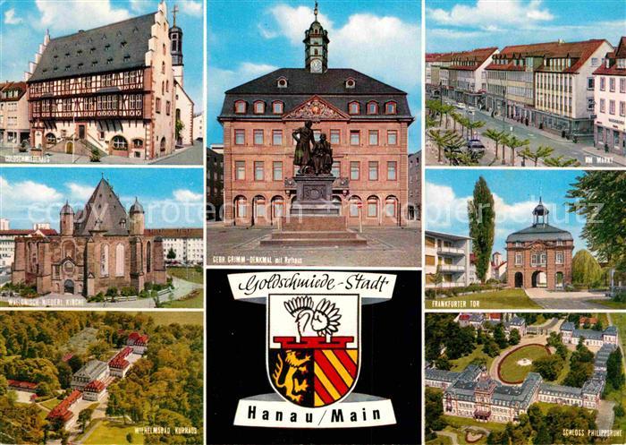 Hanau Main Goldschmiede-Haus Frankfurter-Tor Wilhelmsbad Kurhaus Schloss-Philipp