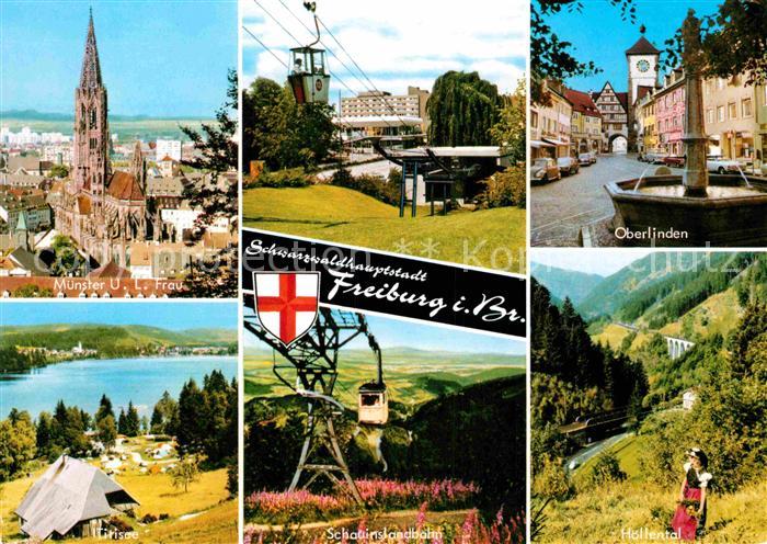 Freiburg Breisgau Oberlinden Muenster Seilbahn Titisee Schauinslandbahn Hoellent