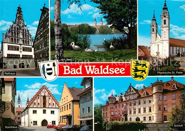Bad Waldsee Rathaus Schwaene am Stadtsee Pfarrkirche St Peter Schloss Kornhaus