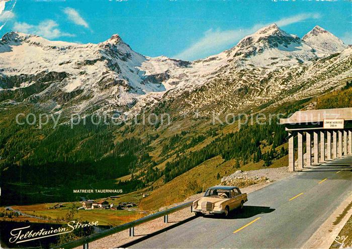 Felbertauernstrasse Matrei Tauernhaus