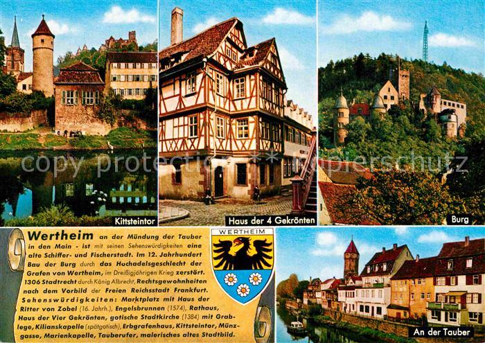 Wertheim Main Kittsteintor Haus der 4 Gekroenten Burg Tauber