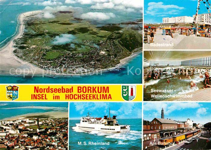 BORKUM Nordseebad Niedersachsen MS Rheinland Bahnhof Seewasser Wellenschwimmbad