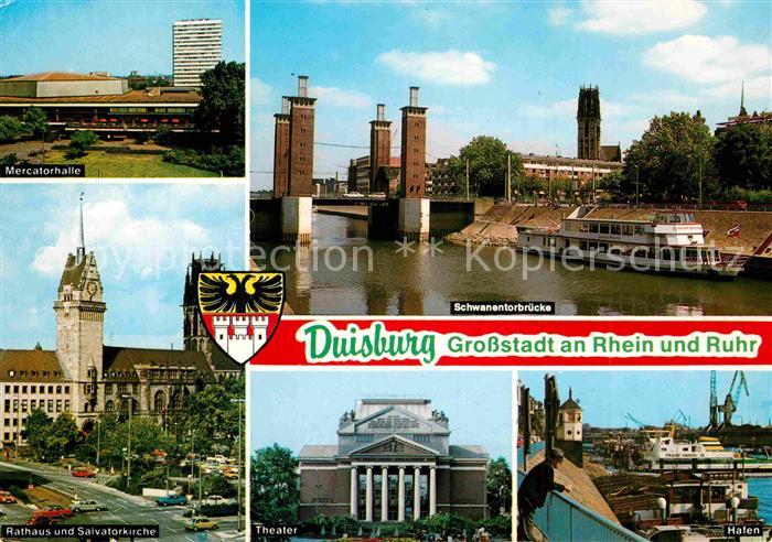 Duisburg Ruhr Schwnentorbruecke Mercatorhalle Rathaus Salvatorkirche Theater