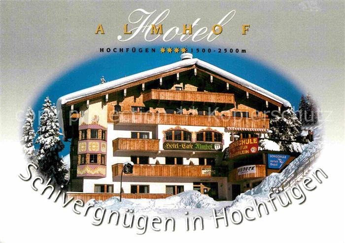 Hochfuegen Almhof