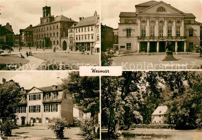 Weimar Thueringen Rathaus Nationaltheater Goethehaus Schillerhaus