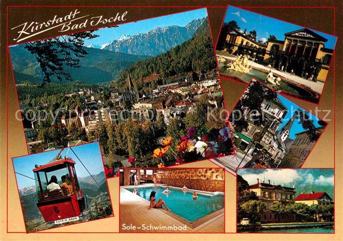 Bad Ischl Salzkammergut Teilansichten Kurort Bergbahn Sole Schwimmbad Leharvilla