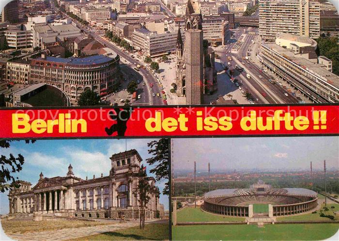 BERLIN  CITY det iss dufte Kaiser Wilhelm Gedaechtniskirche Reichstag Olympiasta